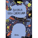 Bateria 100% Carregada, De Rodrigues, Severino. Série Cabeça Jovem Editora Do Brasil, Capa Mole Em Português, 2018
