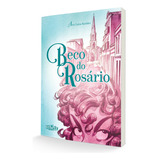 Beco Do Rosário, De Koehler, Ana Luiza. Editora Campos Ltda, Capa Mole Em Português, 2020