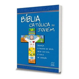 Bíblia Católica Do Jovem Editora Ave Maria Palavra De Deus