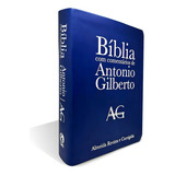 Bíblia Com Comentários De Antonio Gilberto Grande Luxo Azul. Cpad-sp, De Antonio Gilberto., Vol. 1. Editorial Editora Cpad, Capa Mole Em Português, 2024