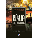 Biblia Em Quadrinhos, De Michael Pearl. Editorial Ciranda Cultural, Capa Mole, Edição 1 Em Português, 2024