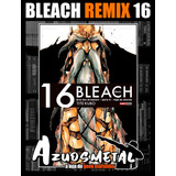 Bleach Remix - Vol. 16 [mangá: Panini]