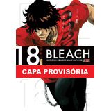 Bleach Remix Vol. 18, De Tite Kubo. Bleach Remix, Vol. 18. Editorial Panini, Tapa Mole, Edición 18 En Português, 2023