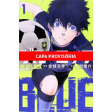 Blue Lock - 01, De Kaneshiro, Muneyuki. Editora Panini Brasil Ltda, Capa Mole Em Português, 2022