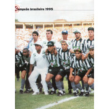 Botafogo / Atlético Paranaense - 1995 - Pôster + Brindes
