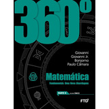 Box 360ª Matemática Volume Único De Giovani; Giovanni Jr; Bonjorno; Paulo Camara Pela Ftd (2015)