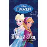 Box Anna E Elsa: Uma Aventura De Frozen, De Robinson, Bill. Série Disney Novo Século Editora E Distribuidora Ltda., Capa Mole Em Português, 2017