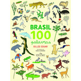 Brasil 100 Palavras, De Eduar, Gilles. Editora Schwarcz Sa, Capa Mole Em Português, 2014