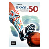 Brasil 50, De Padilla, Ton. Grande Area Editora Em Português