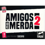 Buró Editora Amigos De Merda 2