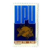 C1117 - Dia Da U P U/ União Postal Universal 1979 - L.7582 B
