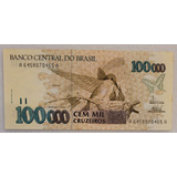 C235 Nota Antiga De 100 Cruzeiros Reais 1993