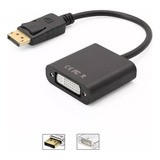 Cabo Adaptador Displayport Macho Para Dvi (24+5) Femea