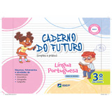 Caderno Do Futuro Português Pdf - Professo- 3º Ano - 4ª Ed.