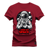 Camiseta Algodão 30.1 Premium Estampada I Need My Space
