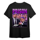 Camiseta Basica Serie The Office Michael Prison Mike Unissex