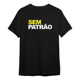 Camiseta Camisa Delicio Toninho Tornado Sem Patrão Ref1483