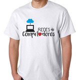 Camiseta Curso Redes De Computadores Camisa Blusa Faculdade 