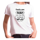 Camiseta Nora Mas Meu Filho Me Deu Um Anjo Est.44 - Zlprint