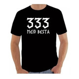 Camiseta Tradicional 333 Meio Besta Meme Rock