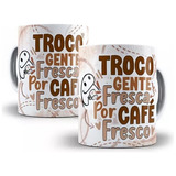 Caneca Personalizada Café Frases Divertidas Flork + Sacola