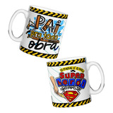 Caneca Xicara Personalizada O Papai É O Meu Super Herói