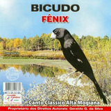Canto De Pássaro - Cd - Bicudo - Fênix