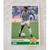 Card Futebol Calcio Score 92 Roberto Baggio - Juventus #413