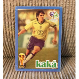 Cards Copa Do Mundo 2006 Não Oficial Kaká Brasil