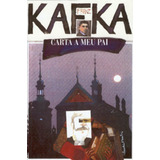 Carta A Meu Pai: + Marcador De Páginas, De Kafka, Franz. Editora Ibc - Instituto Brasileiro De Cultura Ltda, Capa Mole Em Português, 2000