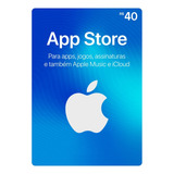 Cartão Gift Card App Store R$ 40 Reais Apple Itunes Brasil