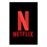 Cartão Netflix R$35 Envio Imediato