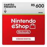 Cartão Nintendo Eshop Gift Card Switch Br R$ 600 Reais