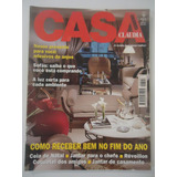 Casa Claudia #dez 1994 Como Receber Bem No Fim Do Ano