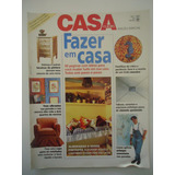 Casa Claudia Edição Especial #06 Ano 1997 Fazer Em Casa