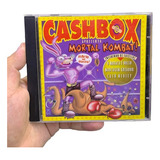 Cash Box - Mortal Kombat Cd Pronta Entrega
