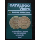 Catálogo Vieira De Moedas Brasileiras - 2024 - 20ª Edição - Frete Grátis