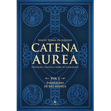 Catena Aurea - Vol. 1: Evangelho De São Mateus