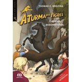 Cavalos Assombrados, De Brezina, Thomas. Olho No Lance - A Turma Dos Tigres Editorial Somos Sistema De Ensino, Tapa Mole En Português, 2012