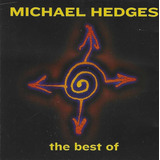 Cd - Michael Hedges - The Best Of - Lacrado