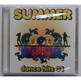 Cd - Summer Dance Hits O1 - Novo Lacrado De Fábrica 