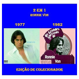 Cd 2 Em 1 - Ronnie Von - 1977 & 1982