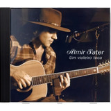 Cd Almir Sater - Um Violeiro Toca Lacrado