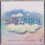 Cd Alto Astral - Trilha Sonora Da Novela 