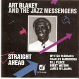 Cd Art Blakey And The Jazz Messengers - Straight Ahead 