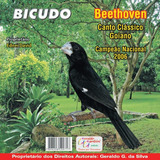 Cd Canto De Pássaros Bicudo Beethoven Canto Goiano Clássico
