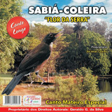 Cd Canto De Pássaros Sabiá Coleira- Canto Mateiro Especial