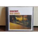 Cd Dualtape - Old Ladies Lacrado (achados E Descobertas)