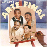Cd Grupo Arte Final - Alto Astral