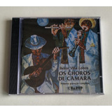 Cd Heitor Villa-lobos - Os Choros De Câmara (1978) - Lacrado